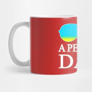 A-PERFECT-DAY-SUNGLASSES.WHITE Mug